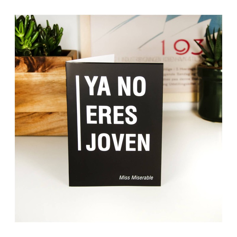 Tarjeta Ya no eres joven - Happyideas.com